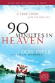 90 Minutes in Heaven by Don Piper and Cecil Murphey