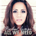 All We Need by Rachael Lampa