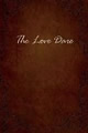 The Love Dare by Stephen and Alex Kendrick