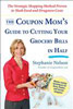 The Coupon Mom's Guide